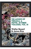 The Monks of Thelema