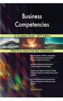 Business Competencies A Complete Guide - 2019 Edition