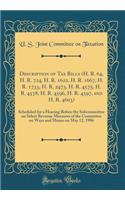 Description of Tax Bills (H. R. 64, H. R. 724, H. R. 1622, H. R. 1667, H. R. 1733, H. R. 2473, H. R. 4575, H. R. 4578, H. R. 4596, H. R. 4597, and H. R. 4603): Scheduled for a Hearing Before the Subcommittee on Select Revenue Measures of the Commit