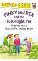 Pinky and Rex and the Just-Right Pet