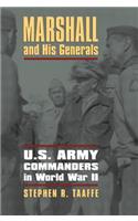 Marshall and His Generals