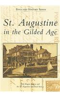 St. Augustine in the Gilded Age