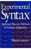 Experimental Syntax: Applying Objective Methods to Sentence Judgments
