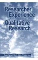 The Researcher Experience in Qualitative Research