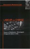 Labour and Change