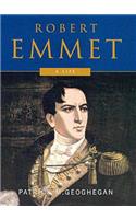 Robert Emmet: A Life