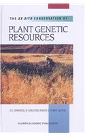 Ex Situ Conservation of Plant Genetic Resources