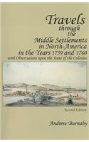 Travels Through the Middle Settlements in North-America in the Years 1759 and 1760