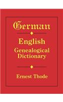 German-English Genealogical Dictionary
