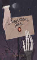 Resurrection Girls