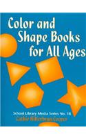 Color and Shape Books for All Ages
