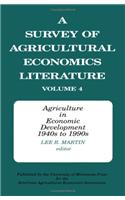 Survey of Agricultural Economics Literature V4