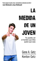 Medida de Un Joven, La