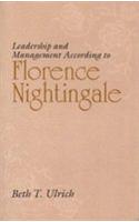 Leadership and Management According to Florence Nightingale