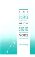 Science of the Singing Voice