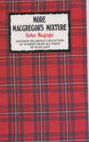 More Macgregor's Mixture