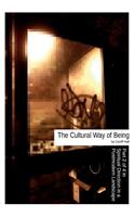 Cultural Way of Being