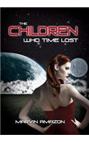 The Children Who Time Lost