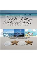 Secrets of the Southern Shells Second Edition