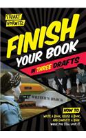 Finish Your Book in Three Drafts
