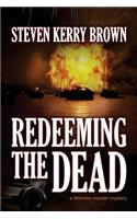 Redeeming the Dead