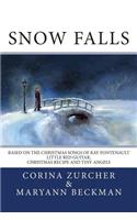 Snow Falls