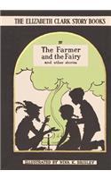 Farmer and the Fairy