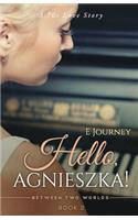 Hello, Agnieszka!