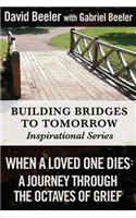 When a Loved One Dies