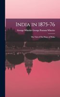 India in 1875-76