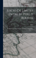 Juicio De Límites Entre El Perú Y Bolivia