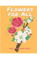 Flowers For All