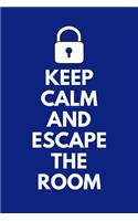 Keep Calm and Escape the Room
