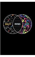 Reality Physics Magic