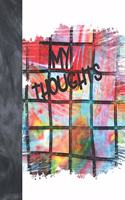 My Thoughts