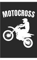 Motocross Training Journal - Gift for Motocross Rider - Love Motocross Notebook - Motocross Diary
