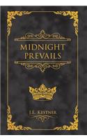 Midnight Prevails