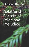 Relationship Secrets of Pride and Prejudice