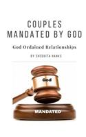 Couples Mandated By God