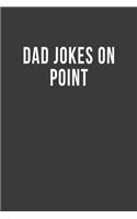 Dad Jokes on Point