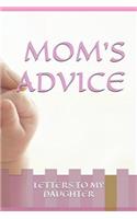 Mom's Advice