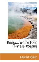 Analysis of the Four Parallel Gospels