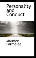 Personality and Conduct