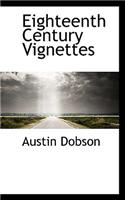 Eighteenth Century Vignettes