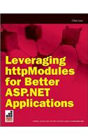Leveraging httpModules for Better ASP.NET Applications
