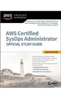 AWS Certified SysOps Administrator Official Study Guide: Associate Exam