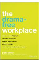 The Drama-Free Workplace