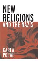 New Religions and the Nazis