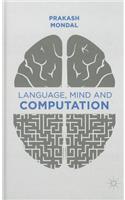 Language, Mind and Computation