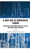 New Era in Democratic Taiwan